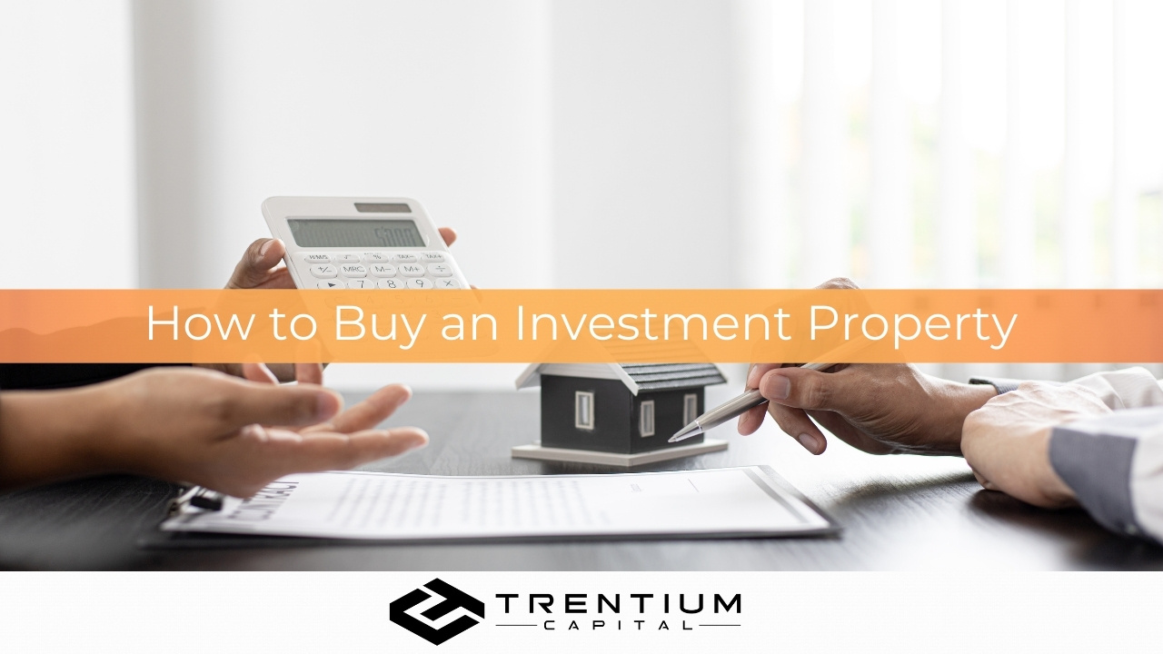 How to Buy an Investment Property