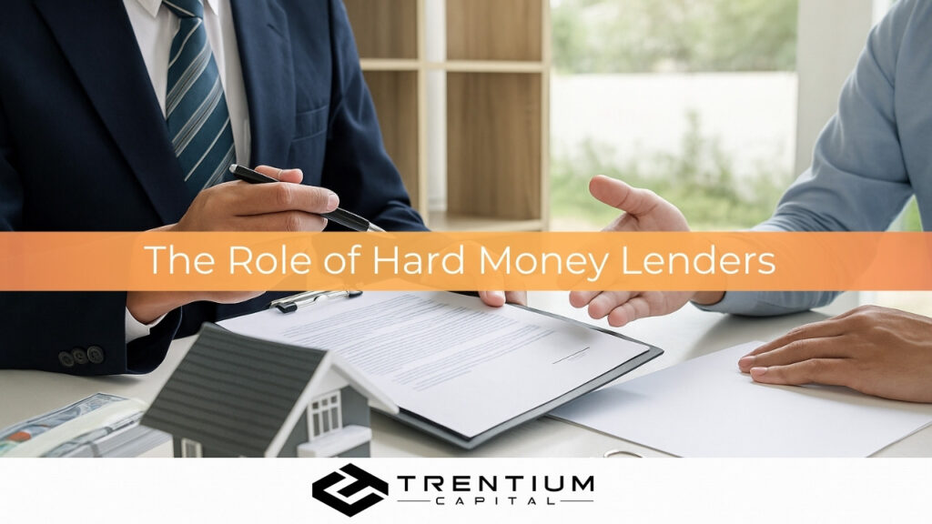 Role of Hard Money Lenders