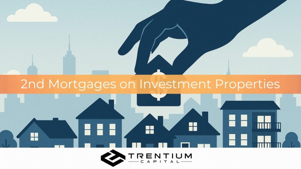 Second Mortgages on Investment Properties