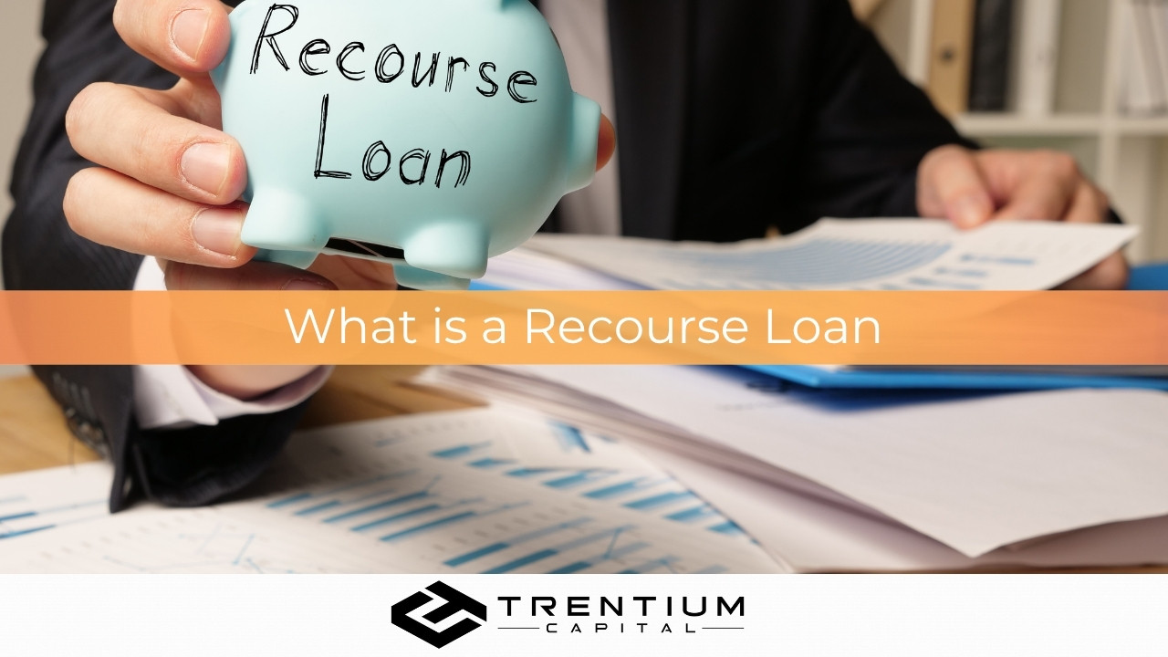 What is a Recourse Loan